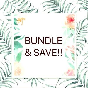 Bundle & Save!! 💕🎉